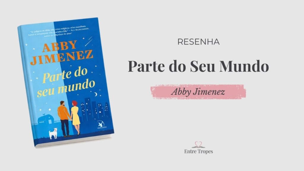 post resenha parte do seu mundo