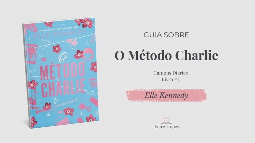 O Método Charlie, de Elle Kennedy post de método charlie