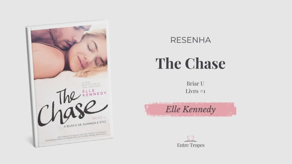 Resenha: The Chase - A Busca de Summer e Fitz, de Elle Kennedy post de the chase