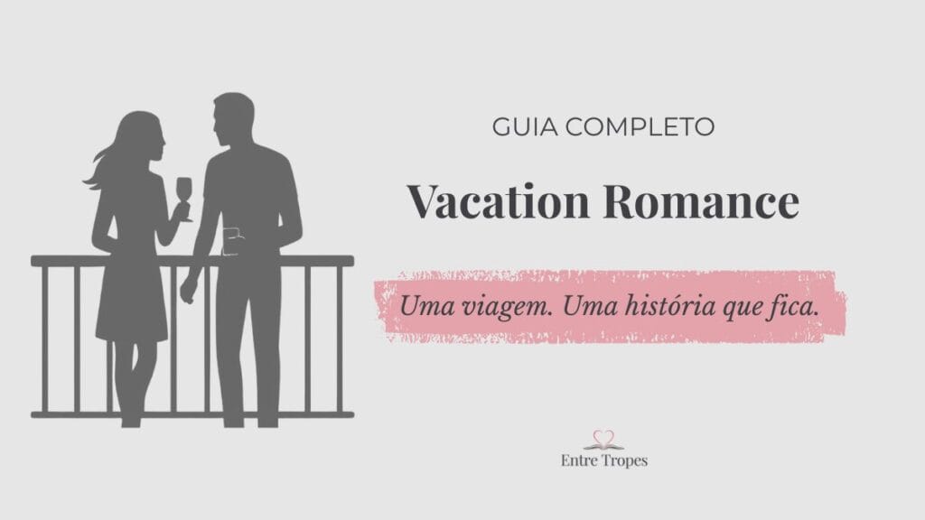 post vacation romance