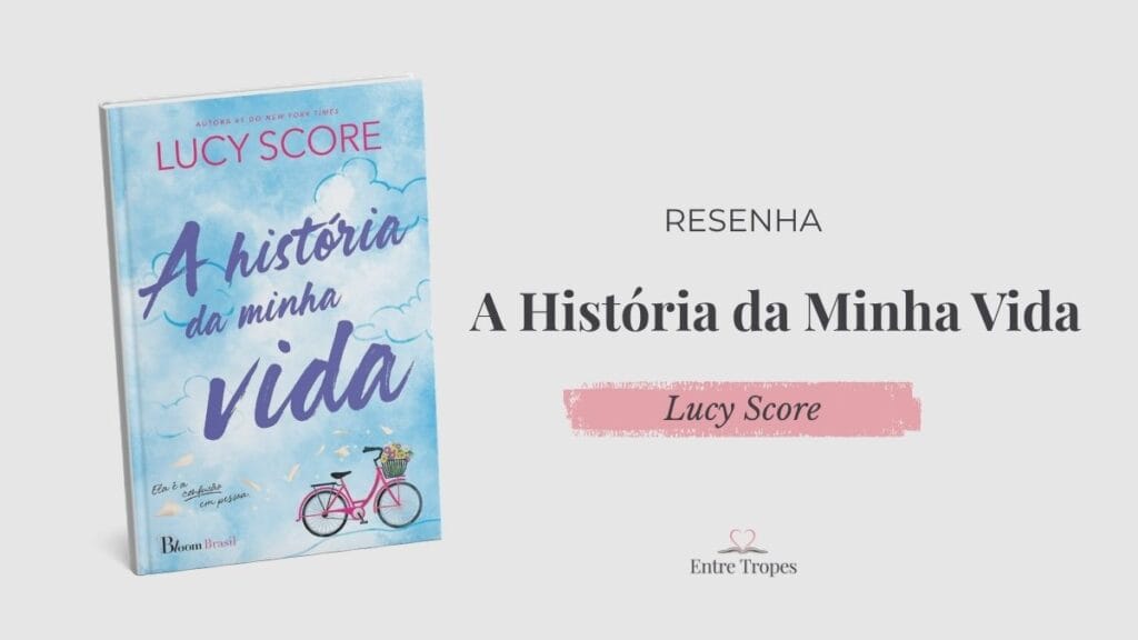 resenha do livro a história da minha vida