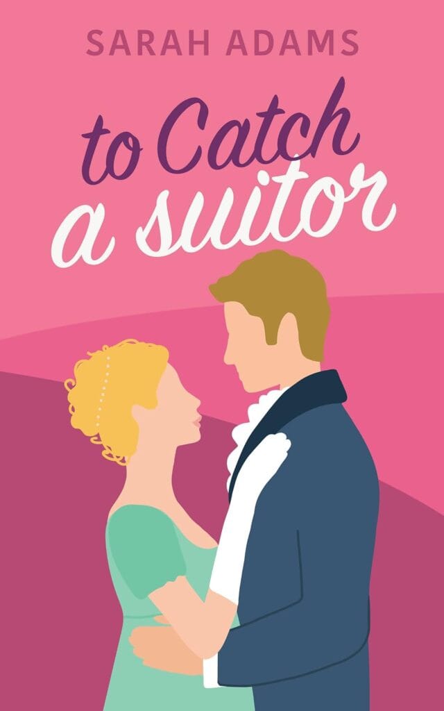 to catch a suitor
